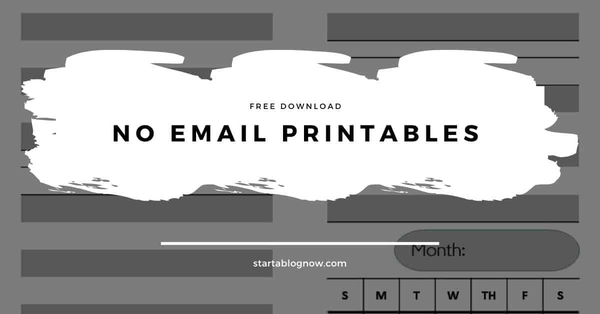 Printables - Start a Blog Now